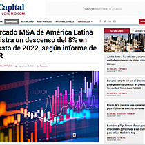 Mercado M&A de Amrica Latina registra un descenso del 8% en agosto de 2022, segn informe de TTR